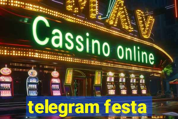 telegram festa